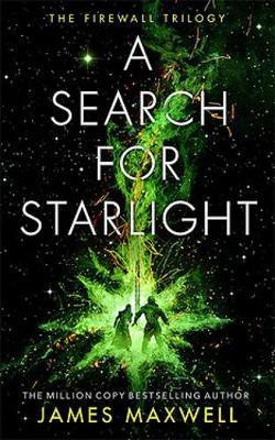 A Search for Starlight(English, Paperback, Maxwell James)