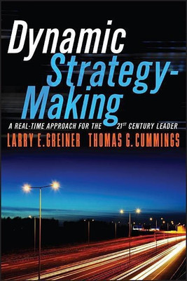 Dynamic Strategy-Making: A Real-Time Approach for the 21st Century Leader(English, Paperback, Greiner Larry E.)