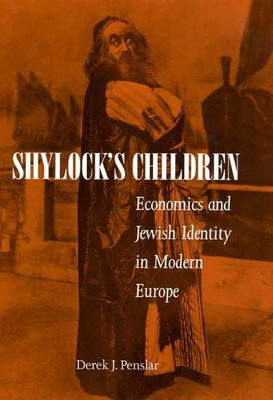Shylock's Children(English, Hardcover, Penslar Derek)
