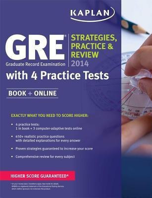 Kaplan Gre 2014 Strategies, Practice, and Review with 4 Practice Tests(English, Mixed media product, Kaplan)