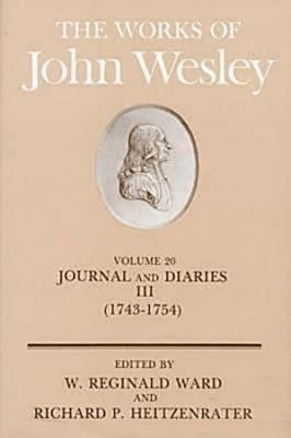 The Works: Journal and Diaries, 1743-54 v. 20(English, Hardcover, Wesley John)