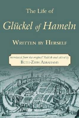 The Life of Glueckel of Hameln(English, Hardcover, unknown)