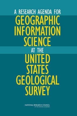 A Research Agenda for Geographic Information Science at the United States Geological Survey(English, Paperback, National Research Council)