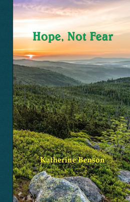Hope, Not Fear(English, Paperback, Benson Katherine)
