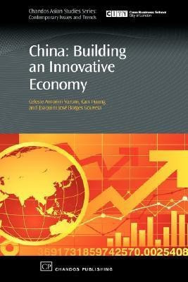 China: Building An Innovative Economy(English, Hardcover, Varum Celeste)