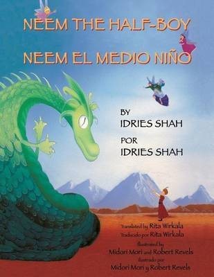 Neem the Half-Boy - Neem el medio nino(English, Paperback, Idries Shah)