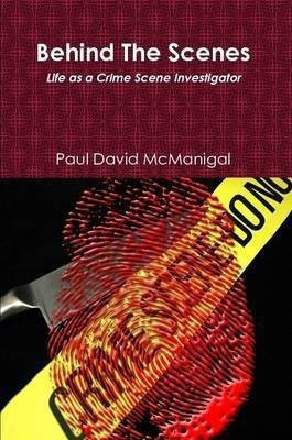 Behind the Scenes(English, Paperback, McManigal Paul David)