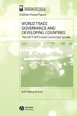 World Trade Governance and Developing Countries(English, Paperback, Kufuor Kofi Oteng)