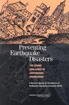 Preventing Earthquake Disasters: The Grand Challenge in Earthquake Engineering(English, Paperback, National Research Council)