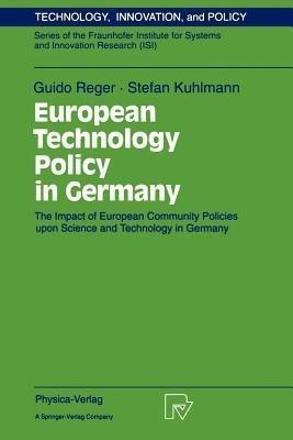 European Technology Policy in Germany(English, Paperback, Reger Guido)