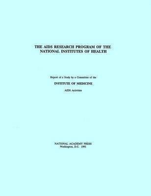 The AIDS Research Program of the National Institutes of Health(English, Paperback, Institute of Medicine)