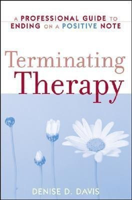 Terminating Therapy(English, Paperback, Davis Denise D.)