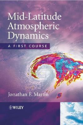 Mid-Latitude Atmospheric Dynamics(English, Paperback, Martin Jonathan E.)