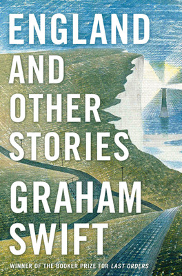 England and Other Stories(English, Hardcover, Swift Graham)