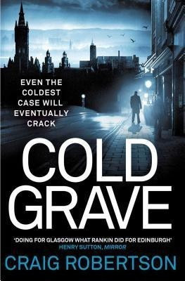 Cold Grave(English, Paperback, Robertson Craig)