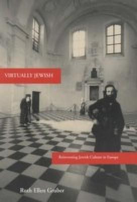 Virtually Jewish(English, Hardcover, Gruber Ruth Ellen)