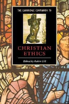 The Cambridge Companion to Christian Ethics(English, Paperback, unknown)
