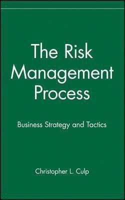 The Risk Management Process(English, Hardcover, Culp Christopher L.)