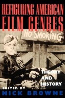 Refiguring American Film Genres(English, Paperback, unknown)