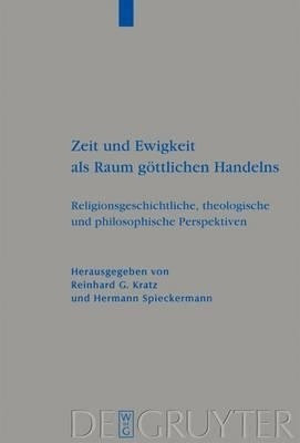 Zeit und Ewigkeit als Raum goettlichen Handelns(German, Hardcover, unknown)