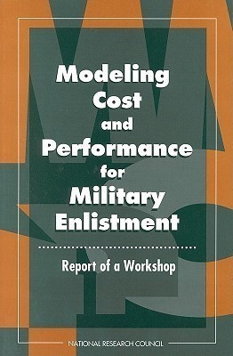 Modeling Cost and Performance for Military Enlistment(English, Paperback, National Research Council)