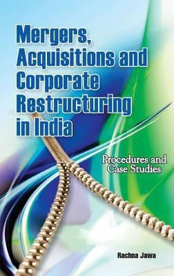 Mergers, Acquisitions & Corporate Restructuring in India(English, Hardcover, Jawa Rachna)