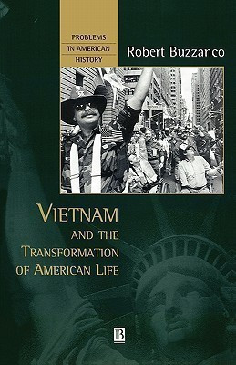 Vietnam and the Transformation of American Life(English, Paperback, Buzzanco Robert)