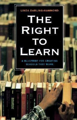 The Right to Learn(English, Paperback, Darling-Hammond Linda)