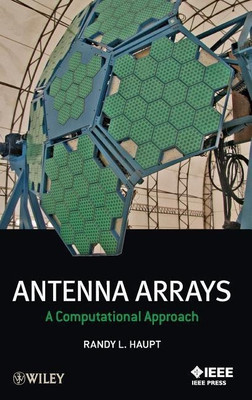 Antenna Arrays(English, Hardcover, Haupt Randy L.)
