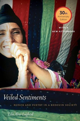 Veiled Sentiments(English, Paperback, Abu-Lughod Lila)