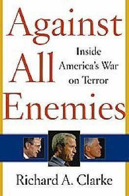 Against All Enemies(English, Paperback, Clarke Richard A.)