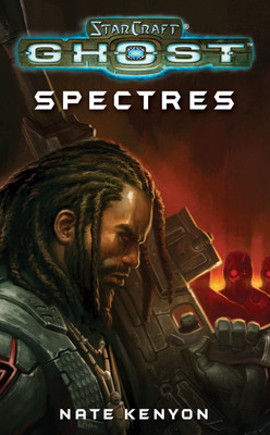 StarCraft: Ghost--Spectres(English, Paperback, Kenyon Nate)