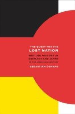 The Quest for the Lost Nation(English, Hardcover, Conrad Sebastian)