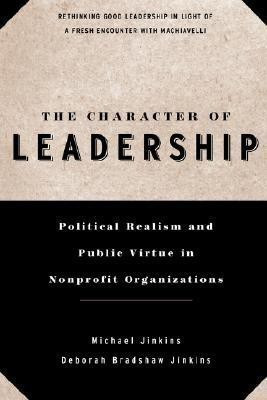 The Character of Leadership(English, Paperback, Jinkins Michael)