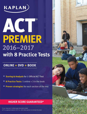 ACT Premier 2016-2017 with 8 Practice Tests  - Online + DVD + Book with 1 Disc(English, Paperback, Kaplan Test Prep)
