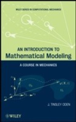 An Introduction to Mathematical Modeling(English, Hardcover, Oden J. Tinsley)