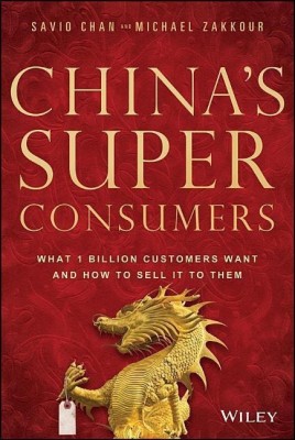 China's Super Consumers(English, Hardcover, Chan Savio)