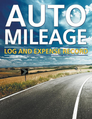 Auto Mileage Log And Expense Record(English, Paperback, Speedy Publishing LLC)