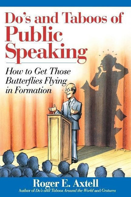 Do's and Taboos of Public Speaking(English, Paperback, Axtell Roger E.)