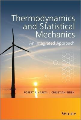 Thermodynamics and Statistical Mechanics(English, Hardcover, Hardy Robert J.)
