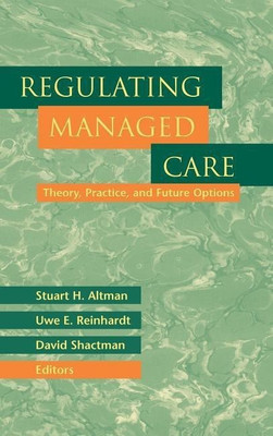 Regulating Managed Care(English, Hardcover, Altman Stuart H.)