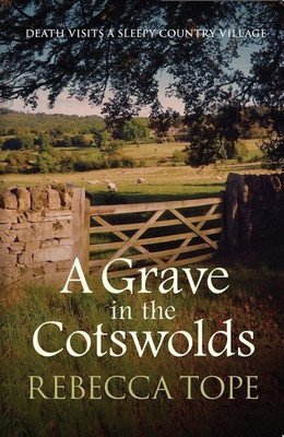 A Grave in the Cotswolds(English, Paperback, Tope Rebecca)