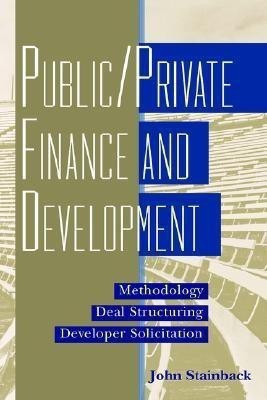 Public / Private Finance and Development(English, Hardcover, Stainback John)
