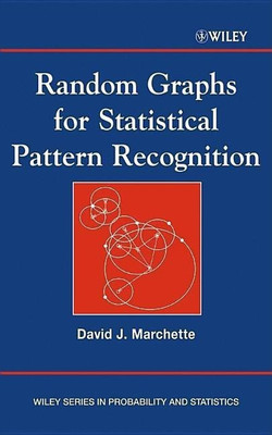 Random Graphs for Statistical Pattern Recognition(English, Hardcover, Marchette David J.)