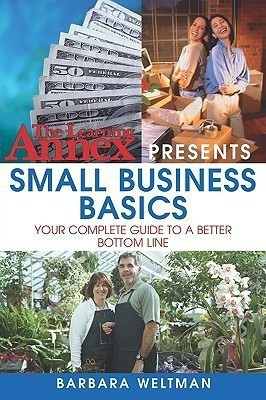 The Learning Annex Presents Small Business Basics(English, Paperback, Weltman Barbara)