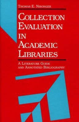 Collection Evaluation in Academic Libraries(English, Hardcover, Nisonger Thomas)