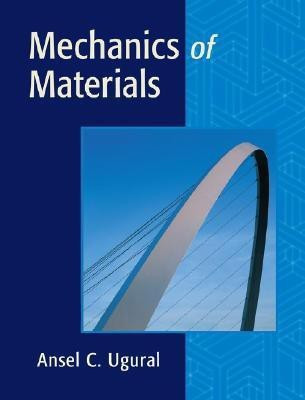 Mechanics of Materials(English, Hardcover, Ugural Ansel C.)