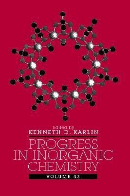 Progress in Inorganic Chemistry, Volume 43(English, Hardcover, unknown)