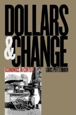 Dollars and Change(English, Paperback, Putterman Louis)