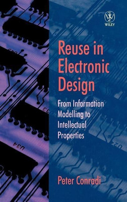 Reuse in Electronic Design(English, Hardcover, Conradi Peter)